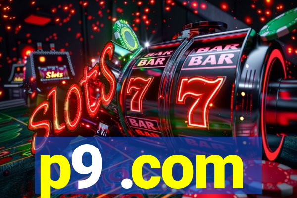 p9 .com